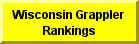 Click Here For Wisconsin Wrestling Grappler