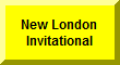 Click Here To Go To Results of New London Invitational 1/12/02