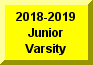 Click Here To Go To 2018-2019 Junior Varsity Page