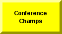 Click Here To Go To Conference Champs