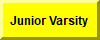 Click Here For Junior Varsity Information